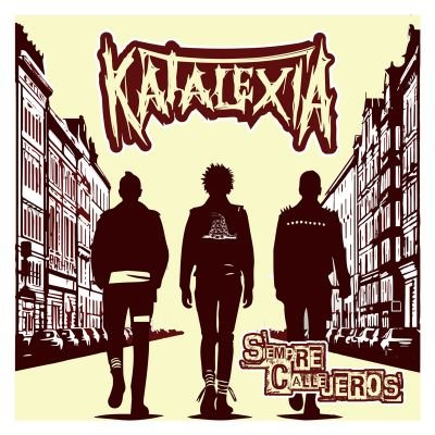 Portada de Siempre Callejeros single de la banda Katalexia